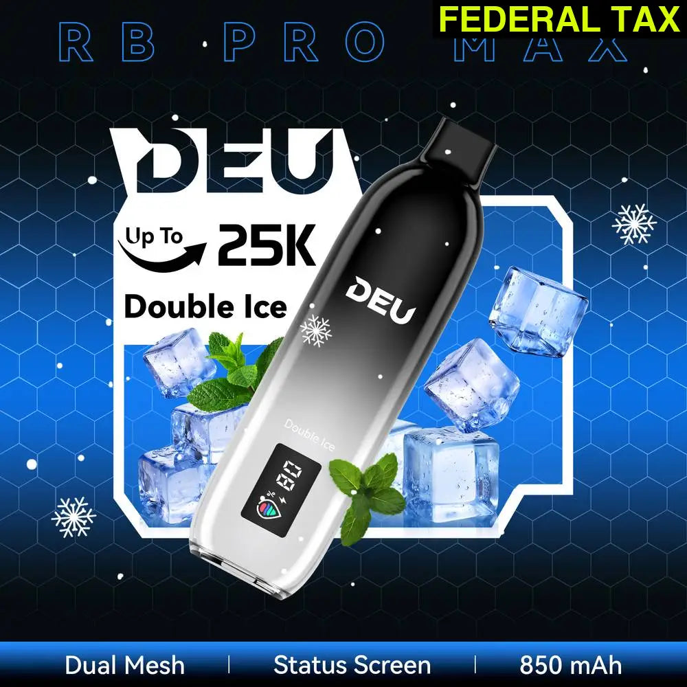 DEU RB PRO MAX + Experience the peak of taste evolution Double Ice