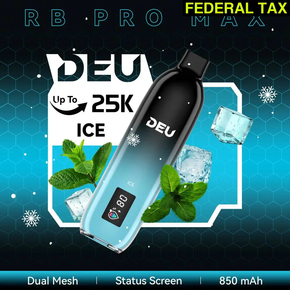 DEU RB PRO MAX + Experience the peak of taste evolution Ice