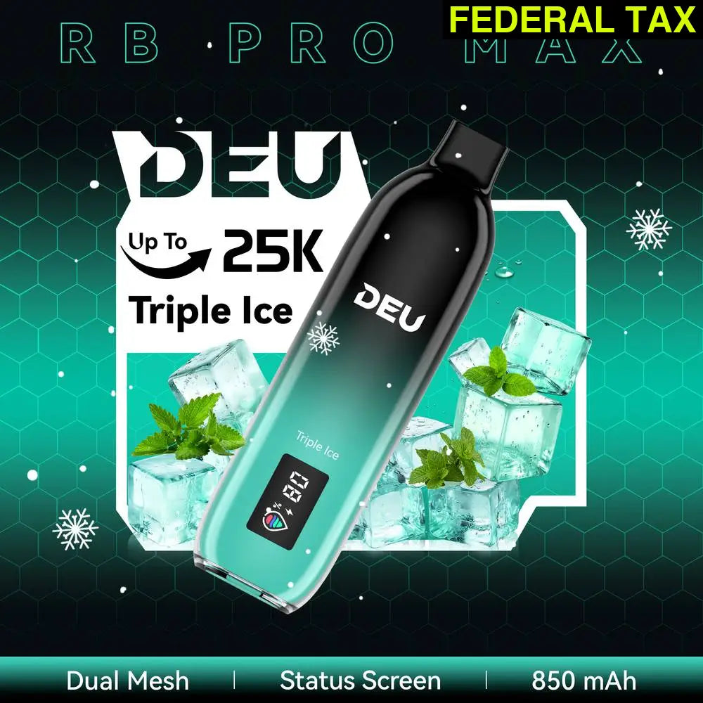 DEU RB PRO MAX + Experience the peak of taste evolution Triple Ice