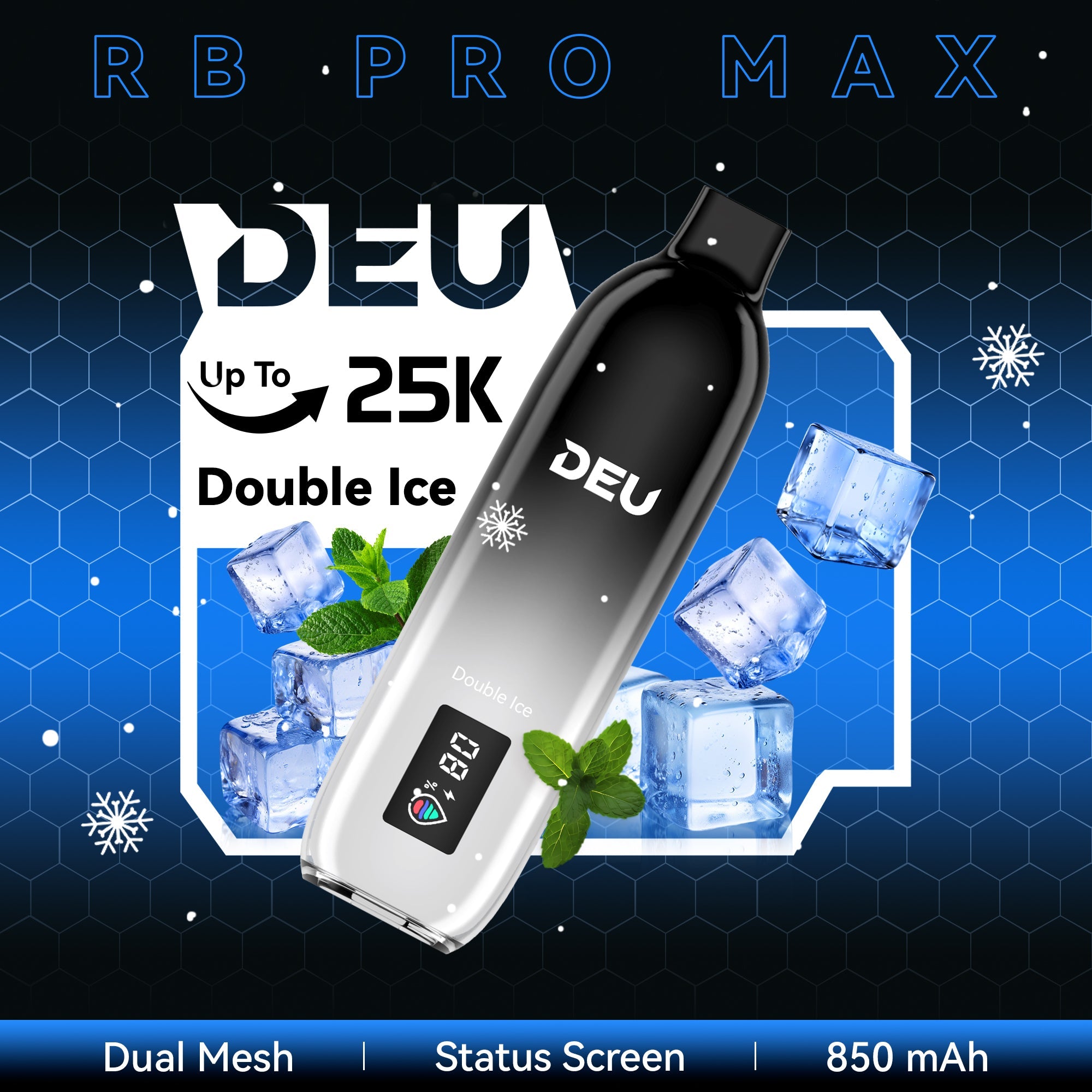 DEU RB PRO MAX + - Découvrez le summum de l'évolution du goût